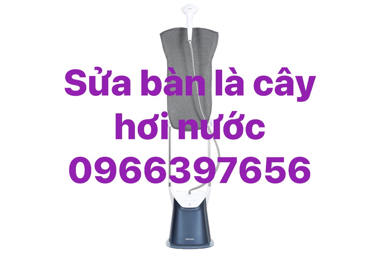 Sửa chữa bàn là cây hơi nước uy tín tại Thanh Trì Hà Nội