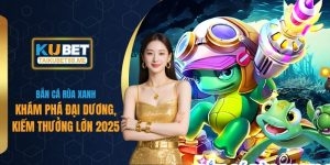 Bắn Cá Rùa Xanh - Khám Phá Đại Dương, Kiếm Thưởng Lớn 2025