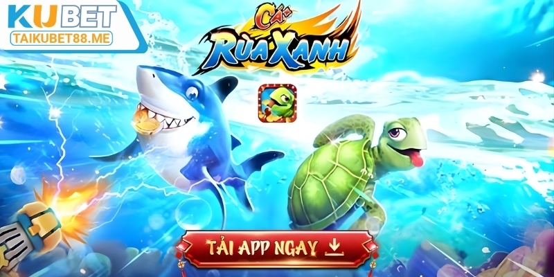 Đôi nét khái quát về game săn cá rùa xanh