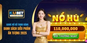 Game Nổ Hũ Thịnh Hành - Danh Sách Siêu Phẩm Ấn Tượng 2025