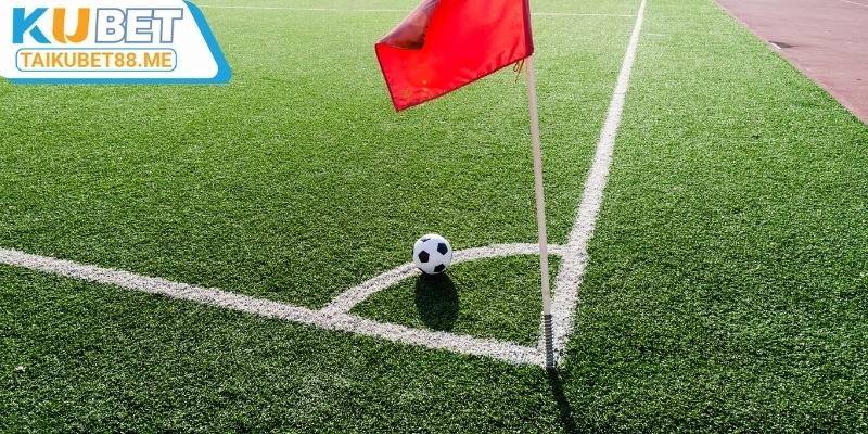 Kinh nghiệm cược kèo corner kick