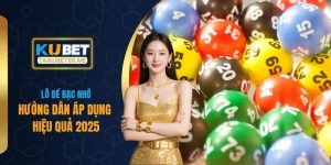 Lô Đề Bạc Nhớ Là Gì? Hướng Dẫn Áp Dụng Hiệu Quả 2025